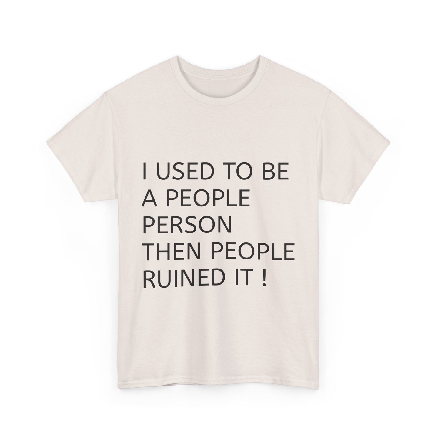 People person  Heavy Cotton Tee