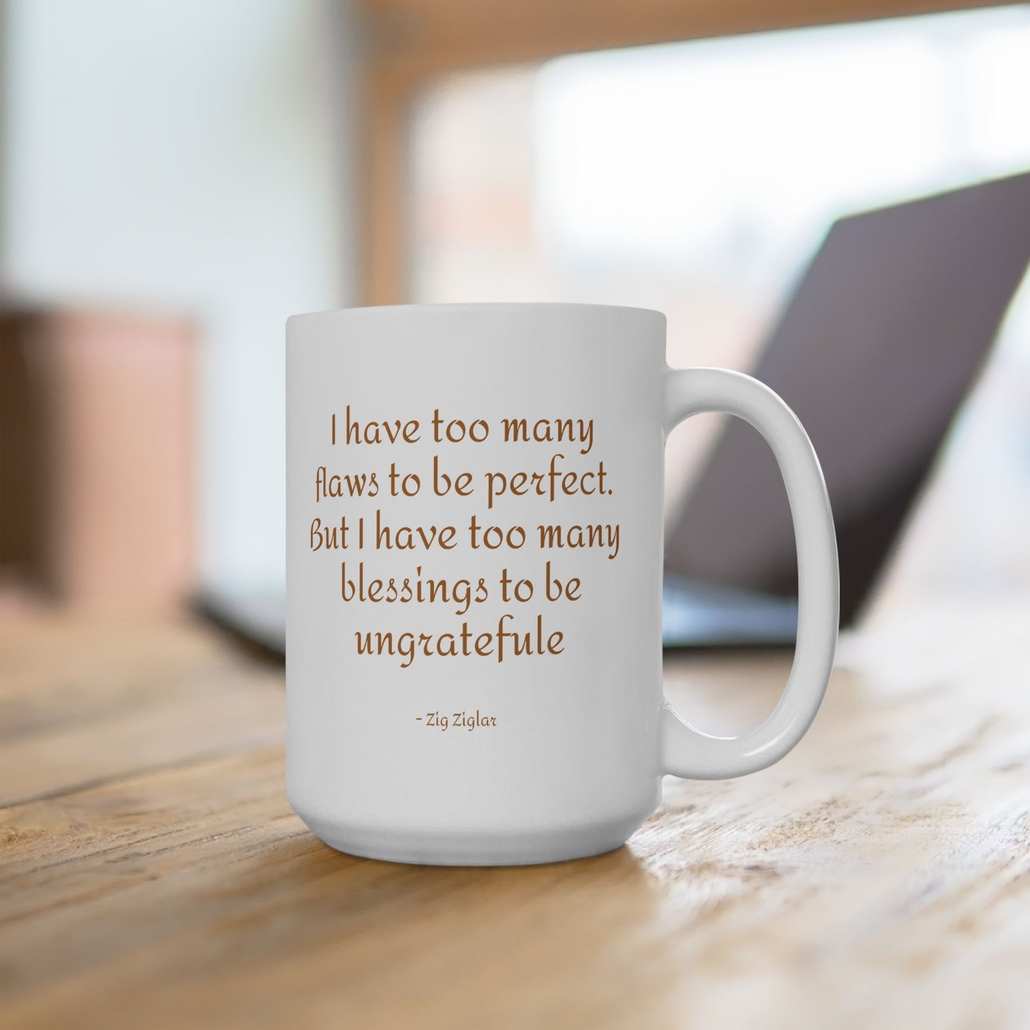 Grateful for Blessings Quote (11oz, 15oz) Mug