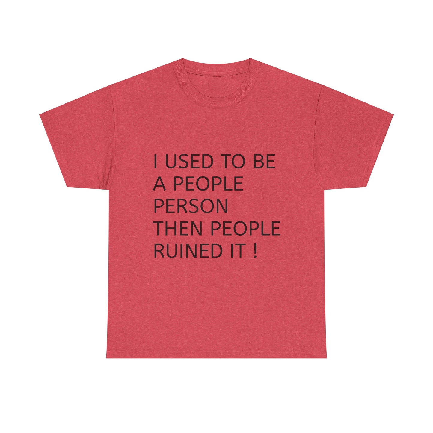 People person  Heavy Cotton Tee