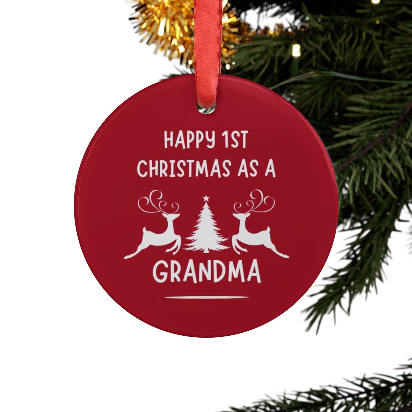 1st Christmas as a Grandma, Acrylic Ornament with Ribbon