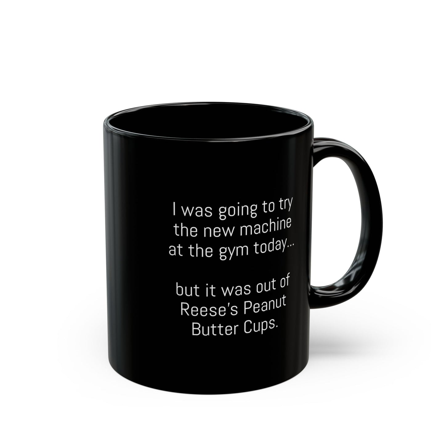 Funny Gym Joke (11 oz) Mug