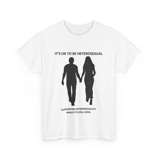 Funny Hetero Sexual Graphic T-Shirt