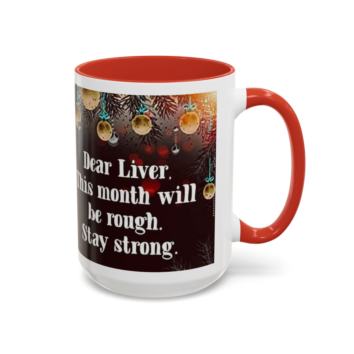 Liver drinking Coffee Mug (11, 15oz)