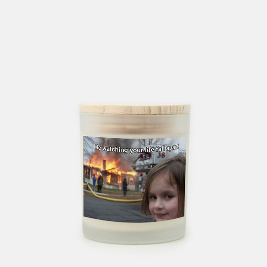 Me Watching Your Life Fall Apart Meme Candle (11 oz)