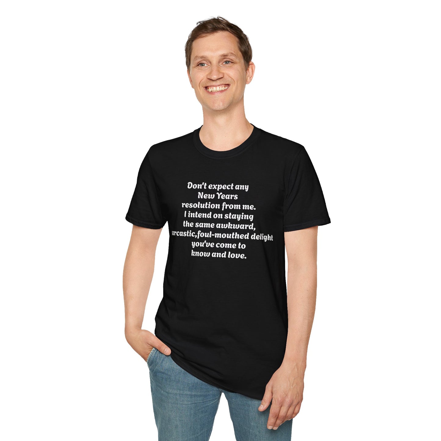 New Years Resolution  Softstyle T-Shirt