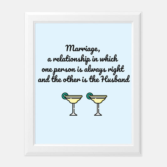 Funny Marriage Sign (8 x10)