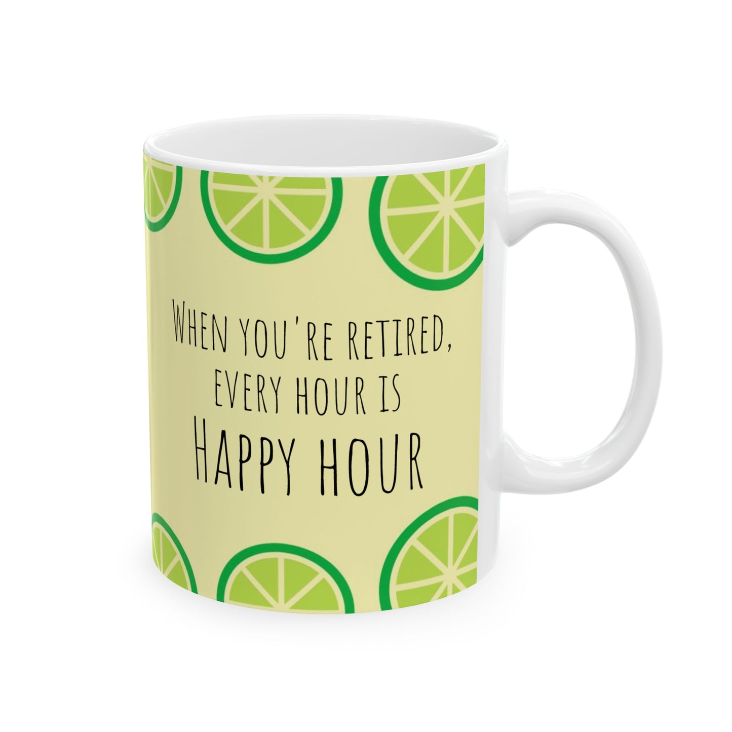 Retirement Happy Hour (11oz) Mug