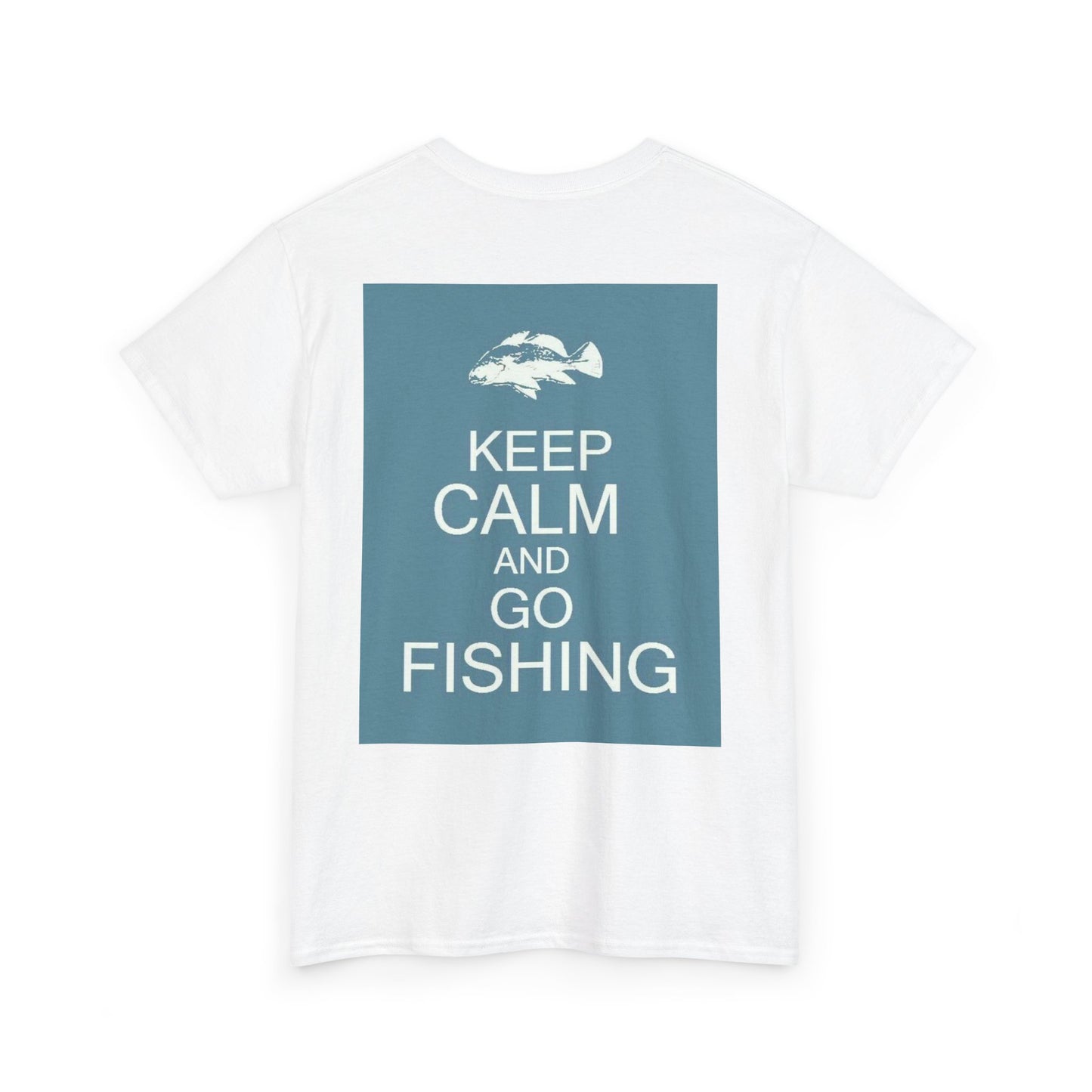 Keep Calm and Go Fishishing Heavy Cotton Tee