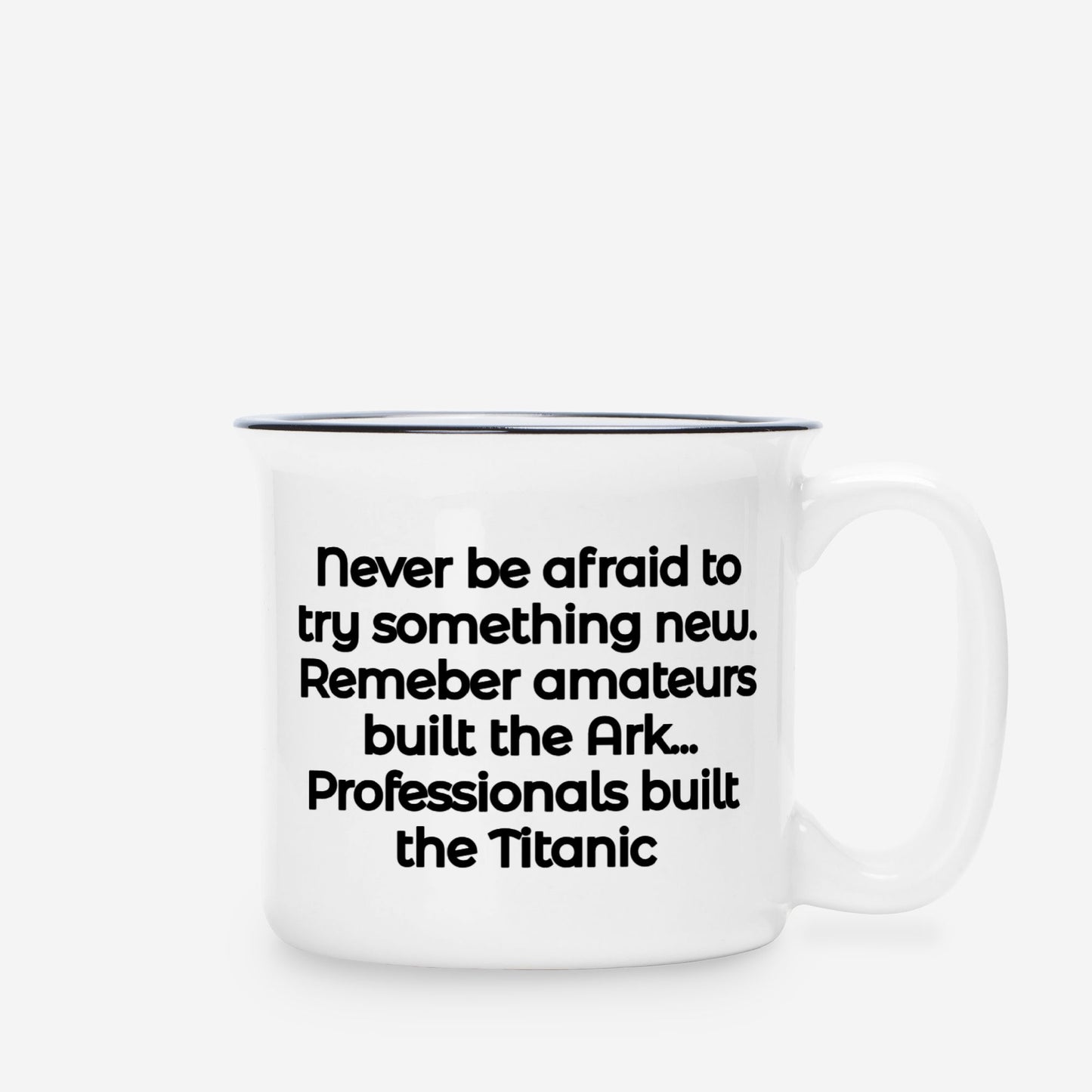 Inspiration and adventure for greatness Ceramic Camp Mug White 13oz