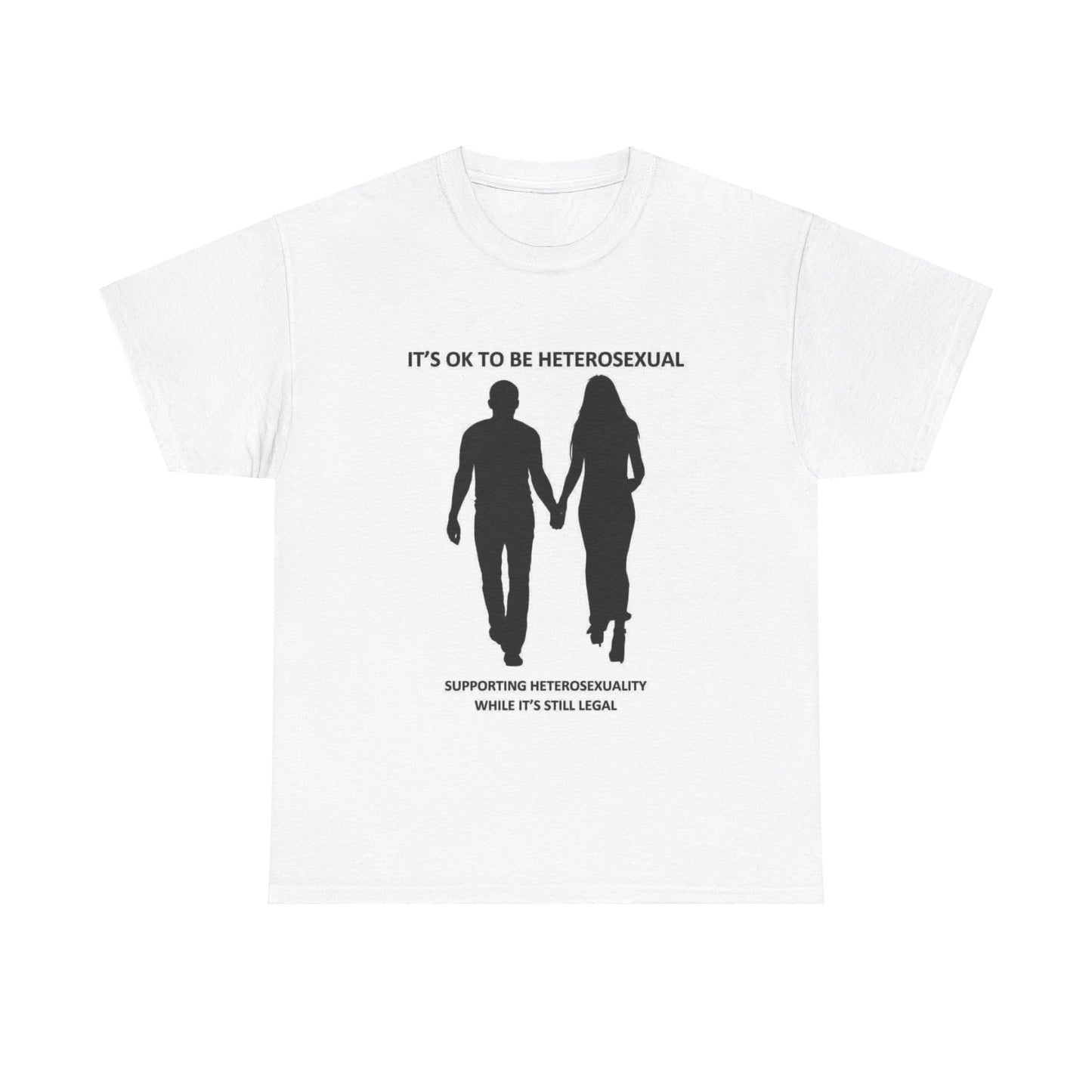 Funny Hetero Sexual Graphic T-Shirt