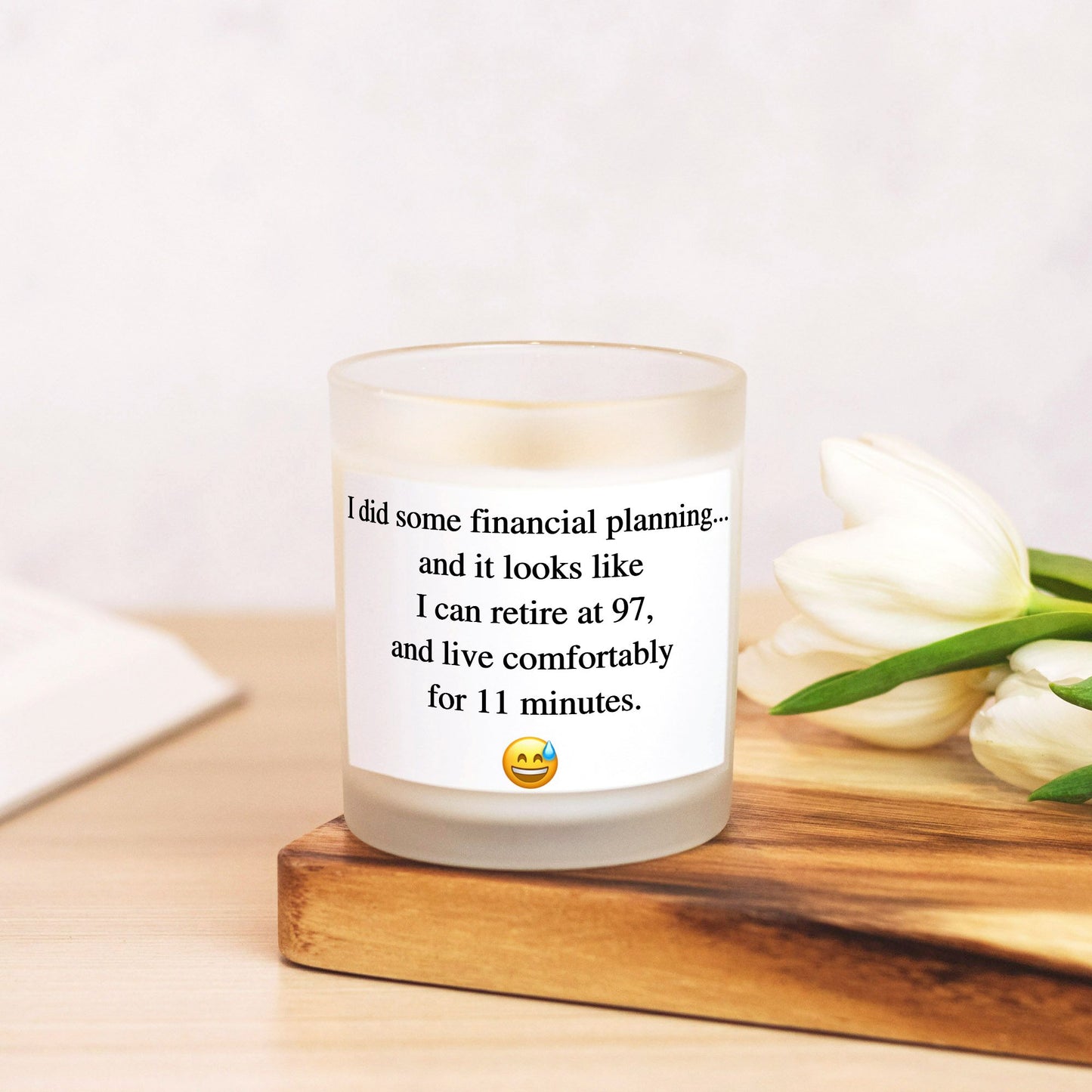 Retirement Joke Candle (11 oz)