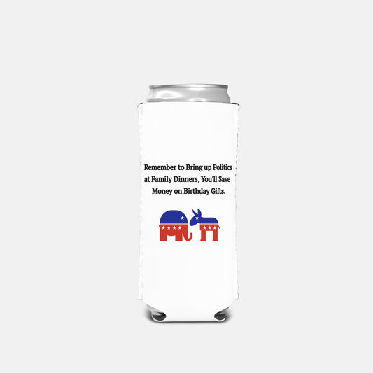 Politics Jokes Slim Can Koozie